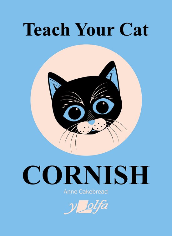 Teach Your Cat- Teach Your Cat Cornish - cover