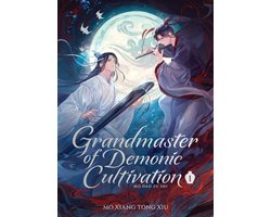 Grandmaster of Demonic Cultivation: Mo Dao Zu Shi (Novel)- Grandmaster of Demonic Cultivation: Mo Dao Zu Shi (Deluxe Hardcover Novel) Vol. 1