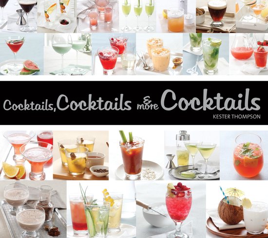 Cocktails, Cocktails & More Cocktails! - cover