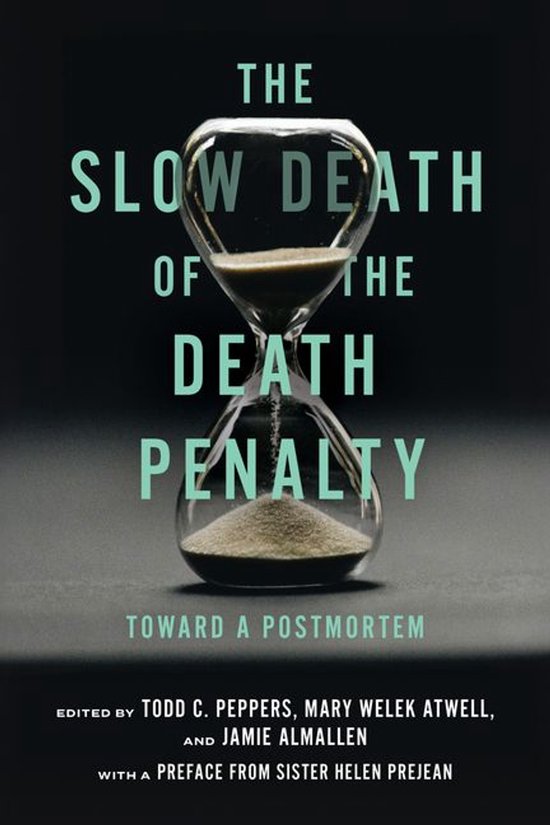 The Slow Death of the Death Penalty - cover