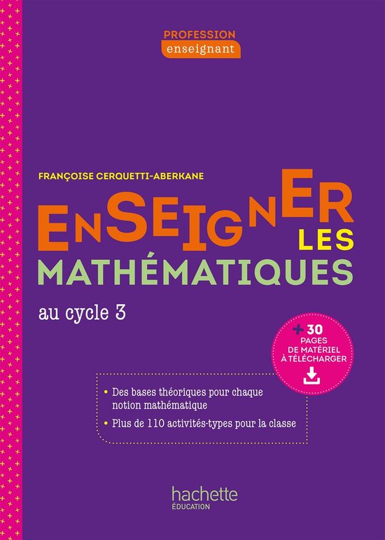 Profession enseignant - Enseigner les Mathématiques au cycl ... - cover