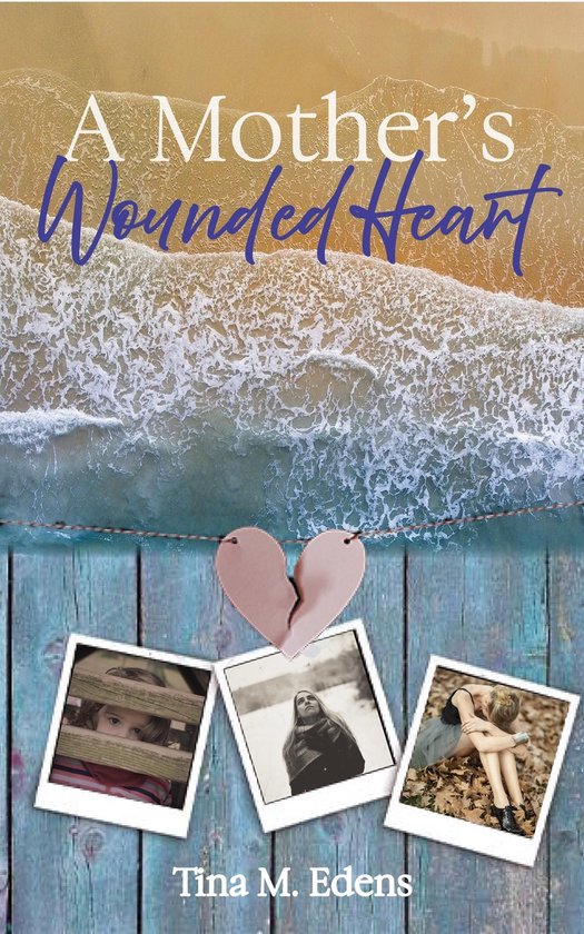 A Mother's Wounded Heart - cover
