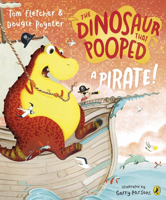 The Dinosaur That Pooped - The Dinosaur that Pooped a Pirate ... - cover
