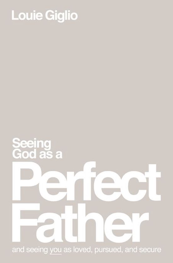 Seeing God as a Perfect Father - cover