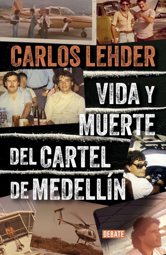Vida y muerte del cartel de Medellín - cover