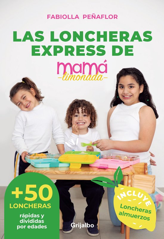 Las loncheras express de mamá limonada - cover