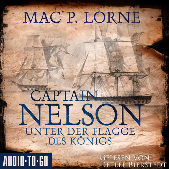 Captain Nelson - Unter der Flagge des Königs - Lord Nelson  ... - cover