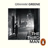 Boekcover van "The Third Man" door Graham Greene. Een man met hoed staat op een geplaveide straat met verwoeste gebouwen op de achtergrond.