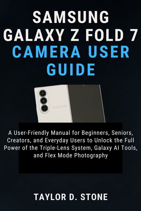 Samsung Galaxy Z Fold 7 Camera User Guide - cover