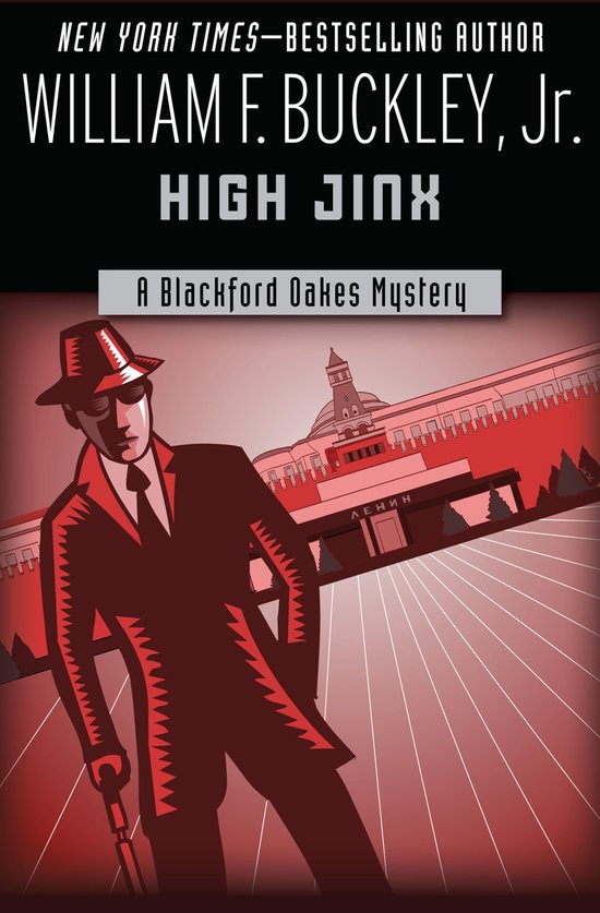 The Blackford Oakes Mysteries 7 - High Jinx