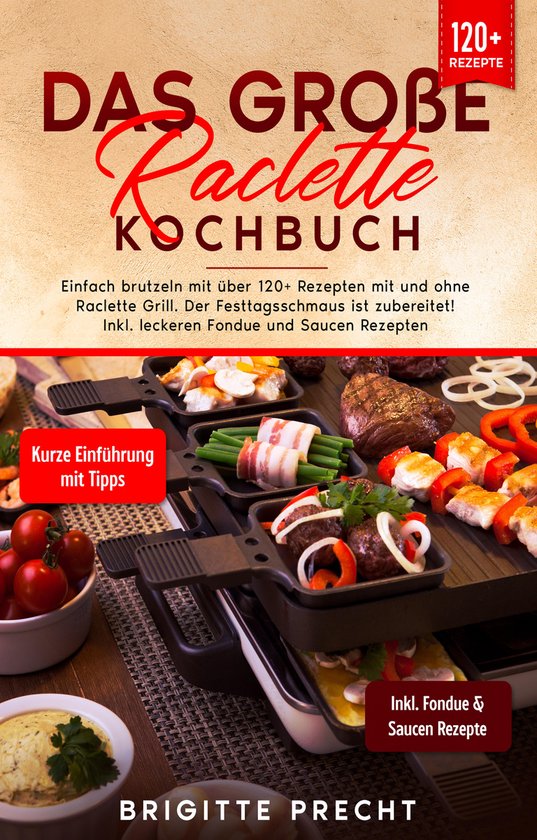 Das große Raclette Kochbuch - cover