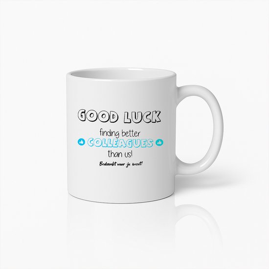 Grappige Afscheid Collega Mok – Waardering Koffiebeker met Humoristische Tekst