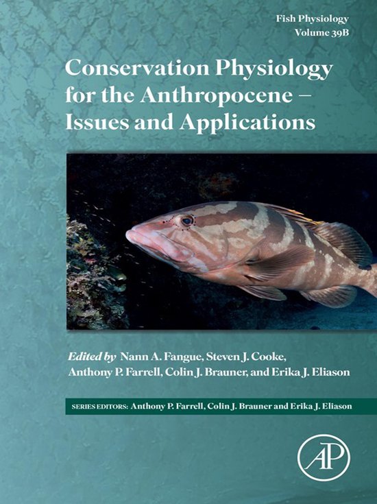 Fish Physiology 39 - Conservation Physiology for the Anthrop ... - cover