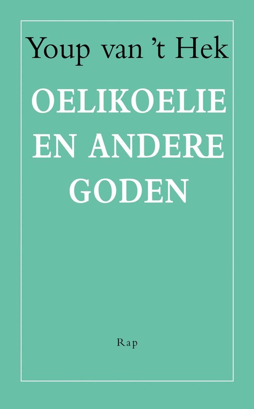 Oelikoelie en andere goden - cover
