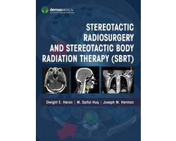Stereotactic Radiosurgery and Stereotactic Body Radiation Therapy (SBRT)