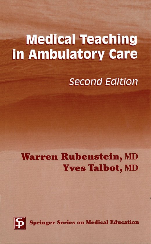 Medical Teaching in Ambulatory Care. Springer Series on Medi ... - cover
