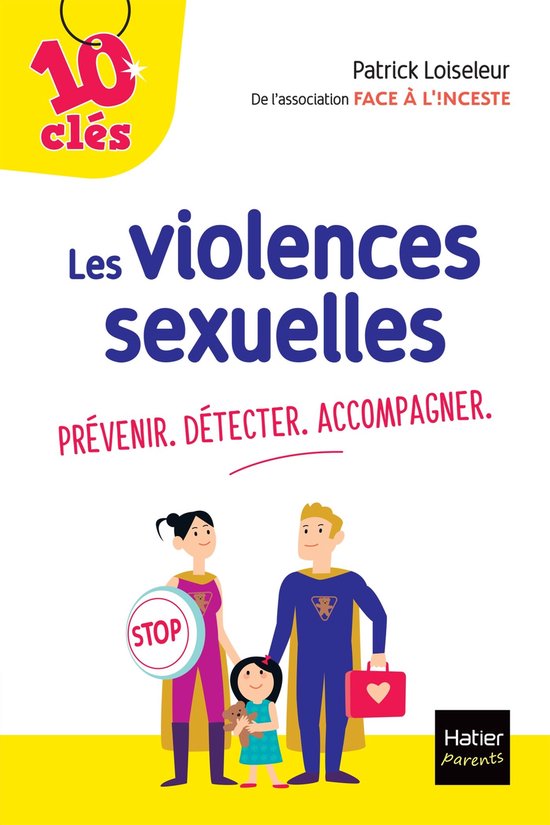 Les violences sexuelles : Prévenir. Détecter. Accompagner - cover