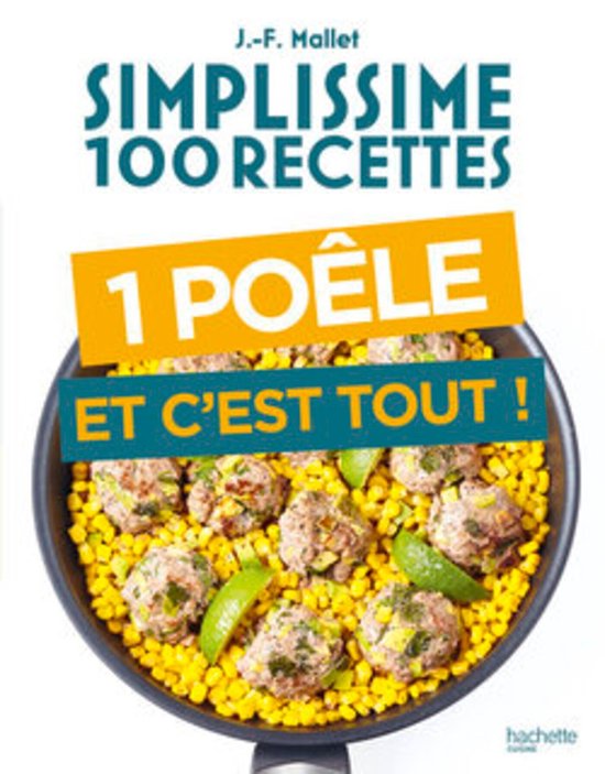 Simplissime 100 recettes Une poêle et c'est tout - cover
