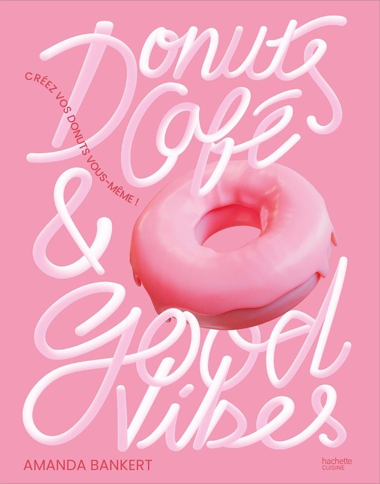 Donuts, café et good vibes - cover