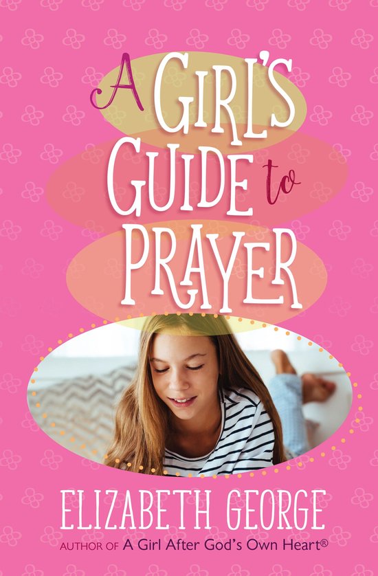 A Girl's Guide to Prayer - cover