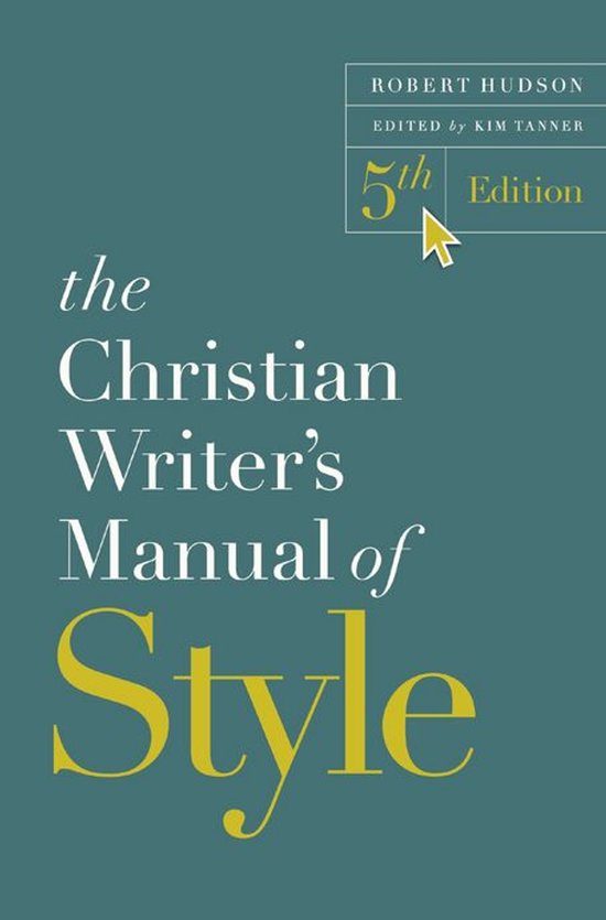 The Christian Writer's Manual of Style, 5th Edition - cover