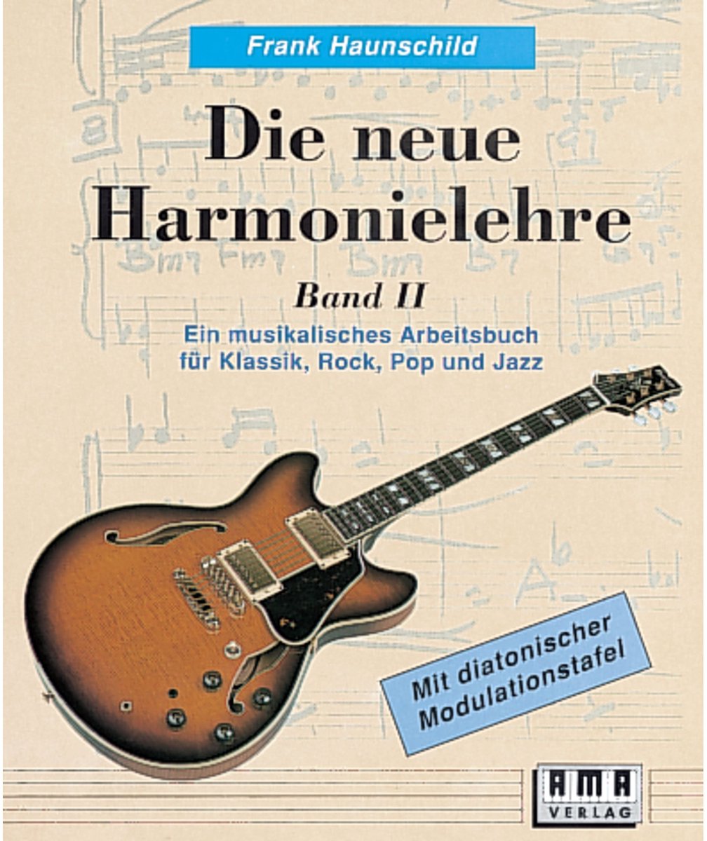 AMA Verlag Neue Harmonielehre 2 Frank Haunschild - Harmonieleer