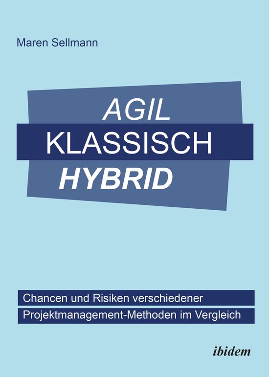 Agil, klassisch, hybrid - cover
