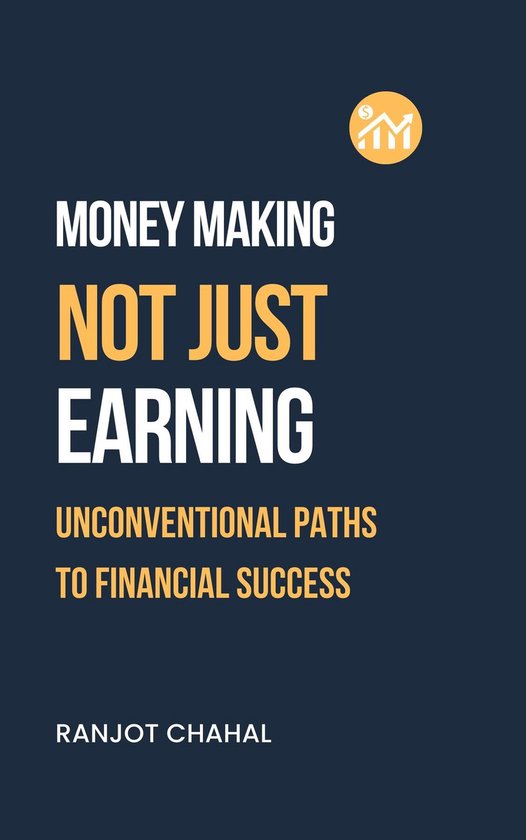 Making Money, Not Just Earning - cover