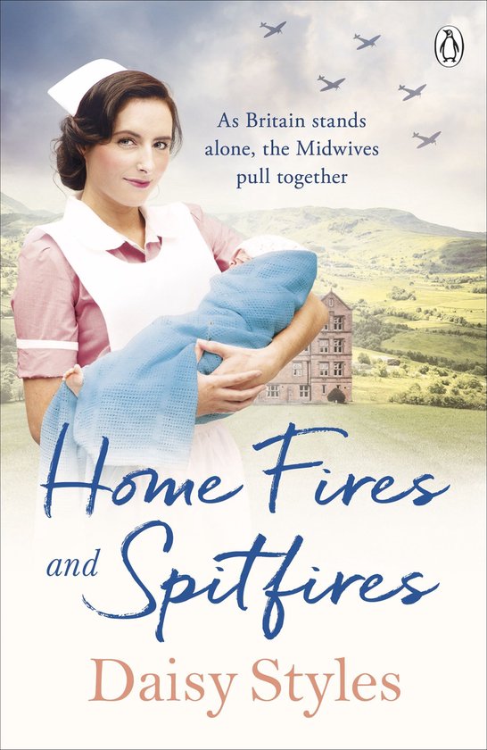 Wartime Midwives Series - Home Fires and Spitfires - cover