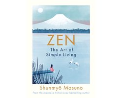 Zen: The Art of Simple Living
