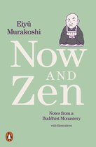 Boekomslag 'Now and Zen' met illustratie van een monnik en de tekst 'Now and Zen'.