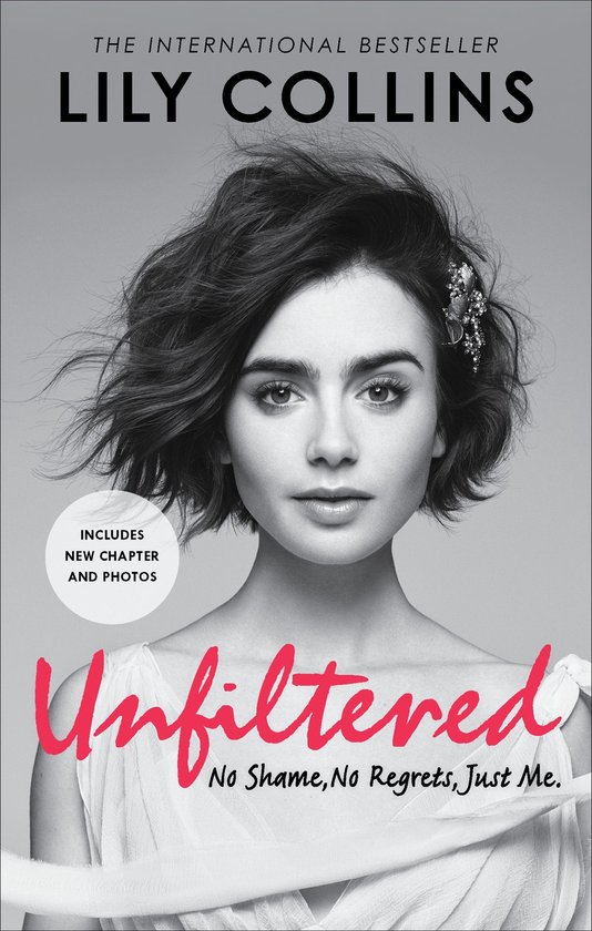 Unfiltered: No Shame, No Regrets, Just Me - cover