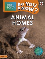 Do You Know? 2 - Do You Know? Level 2 – BBC Earth Animal Homes