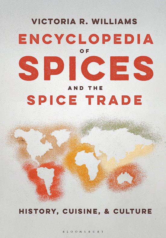 Encyclopedia of Spices and the Spice Trade - cover