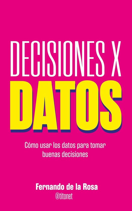 Decisiones x datos - cover
