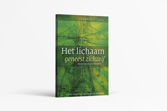 Het Lichaam Geneest Zichzelf. Self Heal by Design - cover