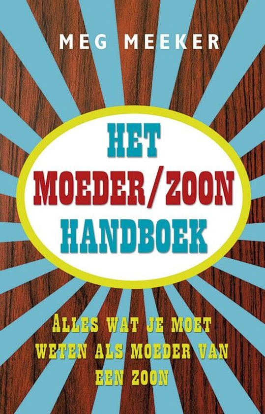 Het moeder/zoon handboek
