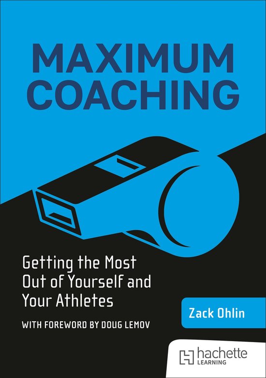 Maximum Coaching: Getting the most out of yourself and your  ... - cover