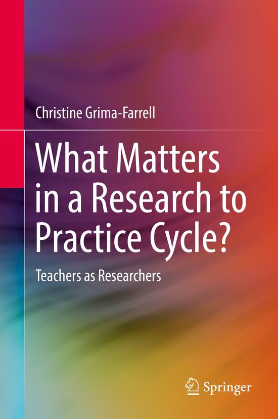 What Matters in a Research to Practice Cycle - cover