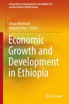 Perspectives on Development in the Middle East and North Africa (MENA) Region- Economic Growth and Development in Ethiopia
