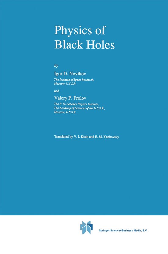 Fundamental Theories of Physics27- Physics of Black Holes - cover