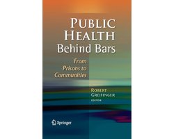 Public Health Behind Bars