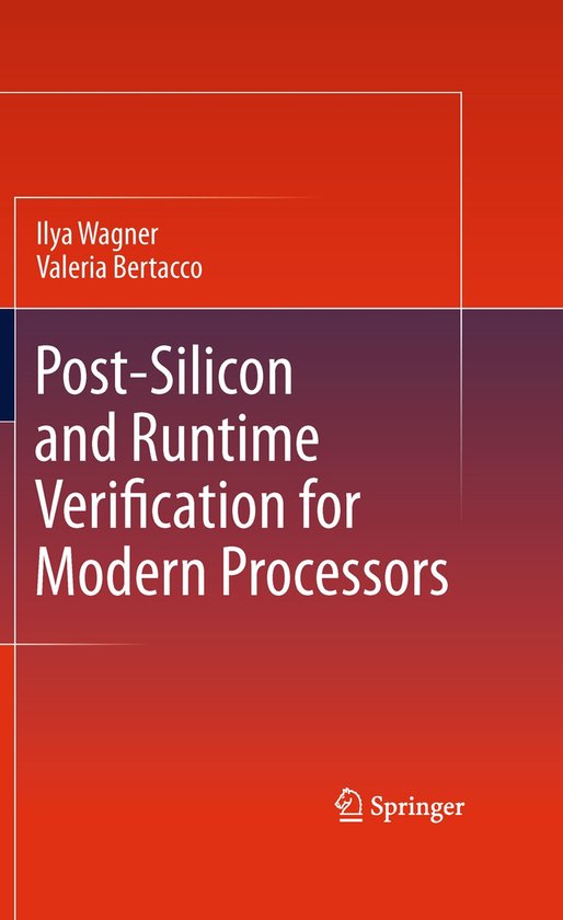 Post-Silicon and Runtime Verification for Modern Processors - cover