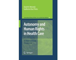 Autonomy and Human Rights in Health Care