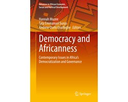 Advances in African Economic, Social and Political Development- Democracy and Africanness