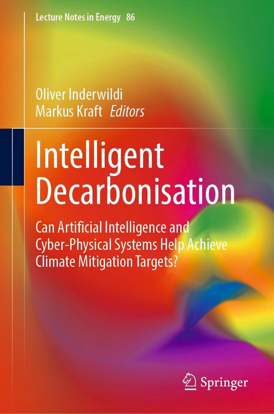 Lecture Notes in Energy86- Intelligent Decarbonisation
