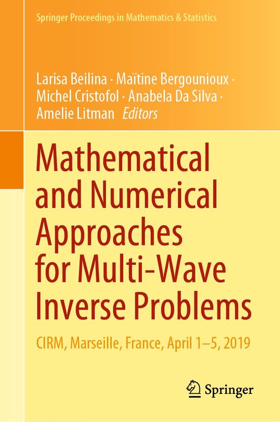 Mathematical and Numerical Approaches for Multi Wave Inverse ... - cover