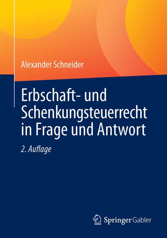 Erbschaft- und Schenkungsteuerrecht in Frage und Antwort - cover