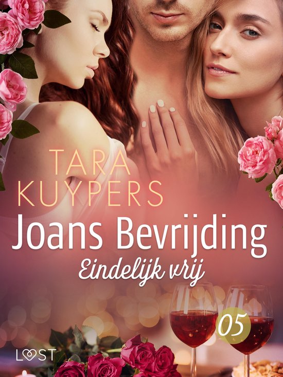 Joans bevrijding 5 - Joans bevrijding 5: Eindelijk vrij - cover