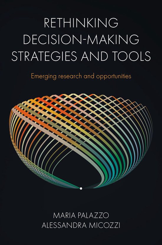 Rethinking Decision-Making Strategies and Tools - cover